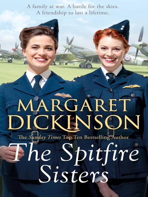 Title details for The Spitfire Sisters by Margaret Dickinson - Available